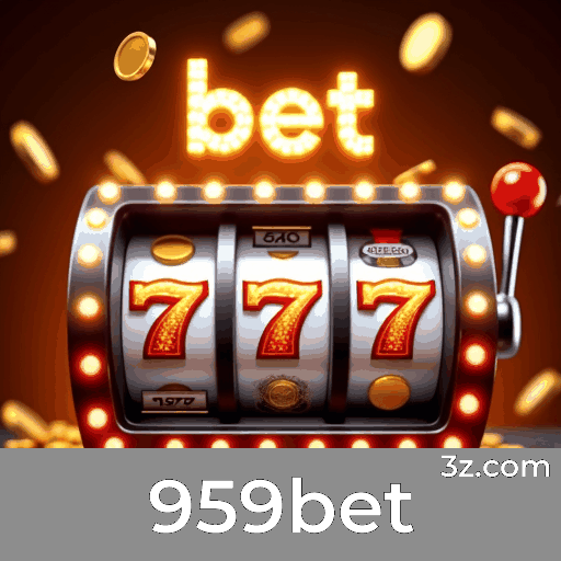 959bet: Plataforma de Cassino Confiável e Profissional